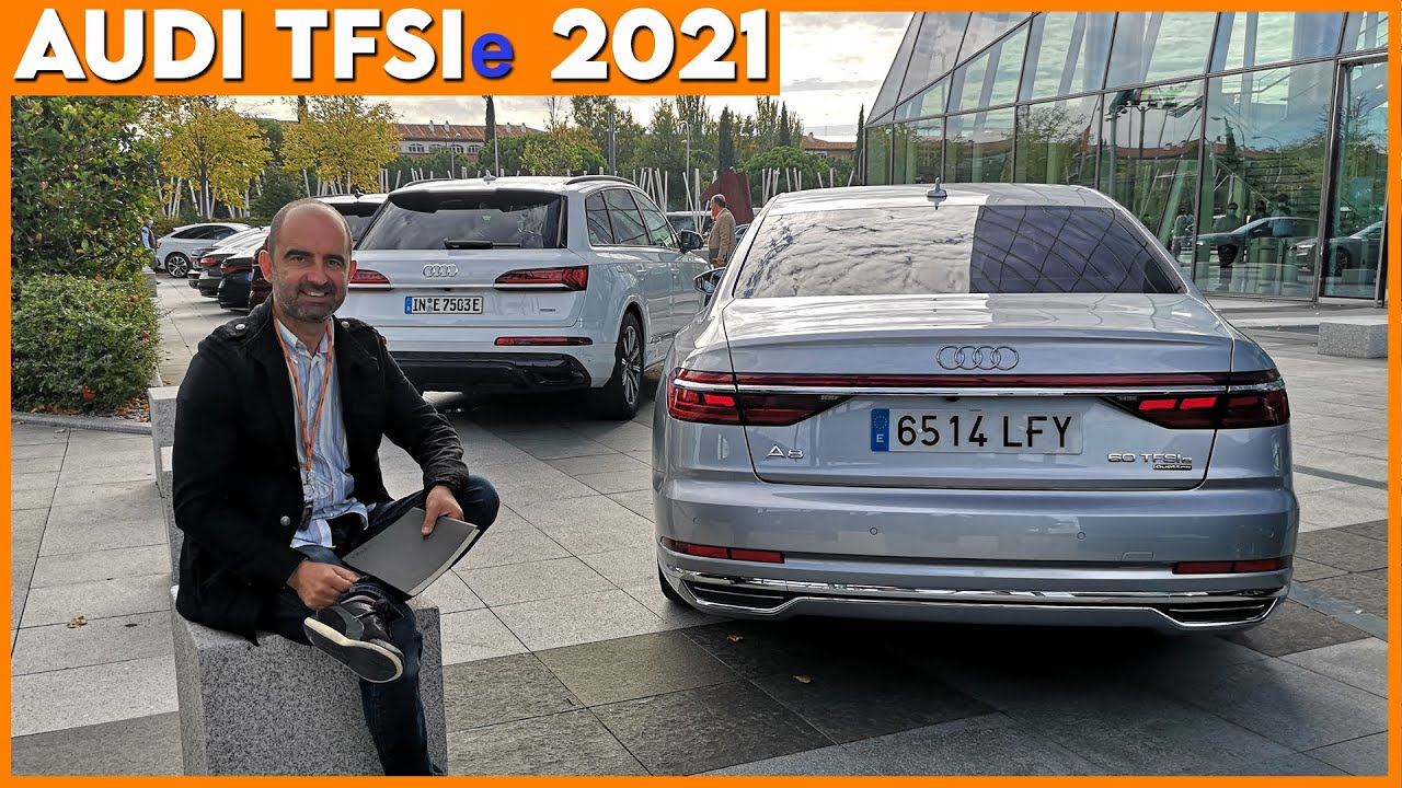 AUDI TFSIe 2021 ⭐ Híbridos enchufables Q3 SB, Q5 y A8 Phev 🚗🚗🚗🔌🔋