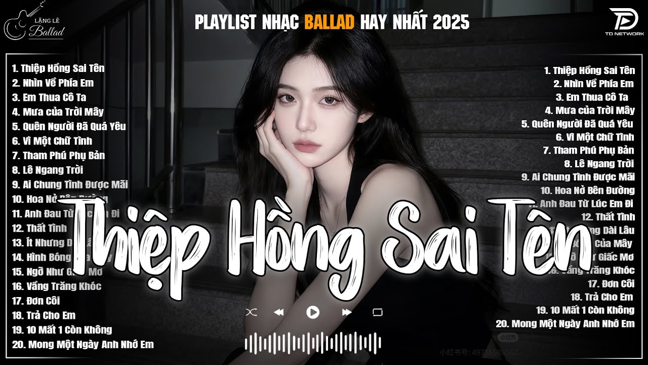 Thiệp Hồng Sai Tên, Em Thua Cô Ta ♫ Những Bản Ballad Nhẹ Nhàng Nghe Day Dứt Về Nỗi Đau Tình Yêu ♫