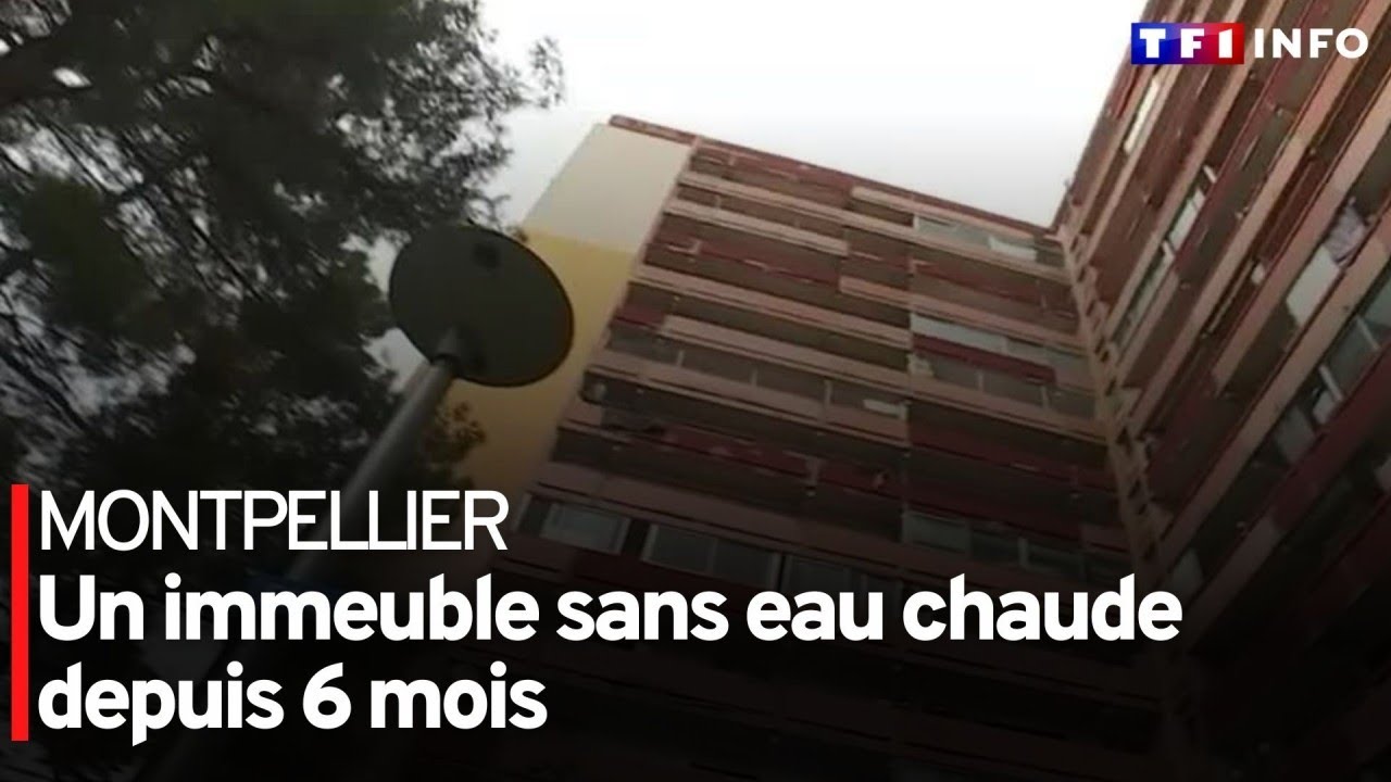 Montpellier : un immeuble sans eau chaude depuis 6 mois