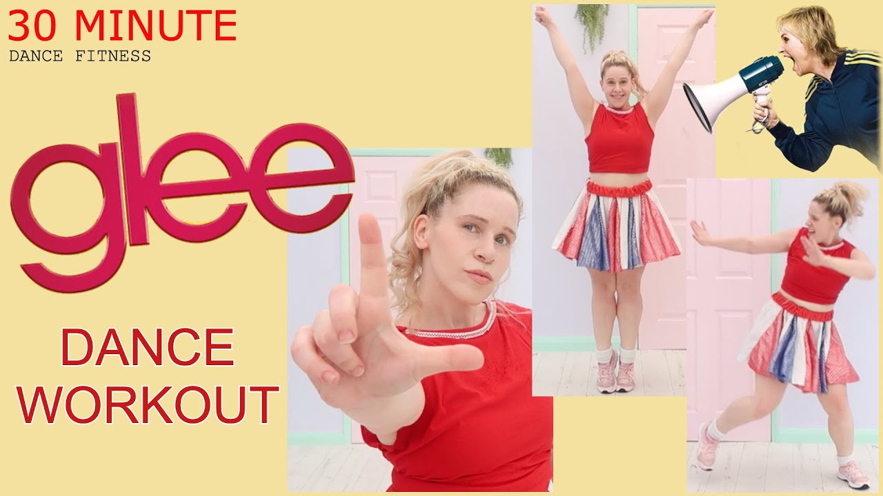 GLEE DANCE WORKOUT| FULL BODY CARDIO & CONDITIONING | DANCE YOUR HEART OUT