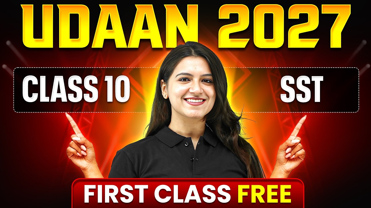 First FREE SST Class by Ujjvala Ma'am || Class 10th Udaan 2027 Batch 🔥