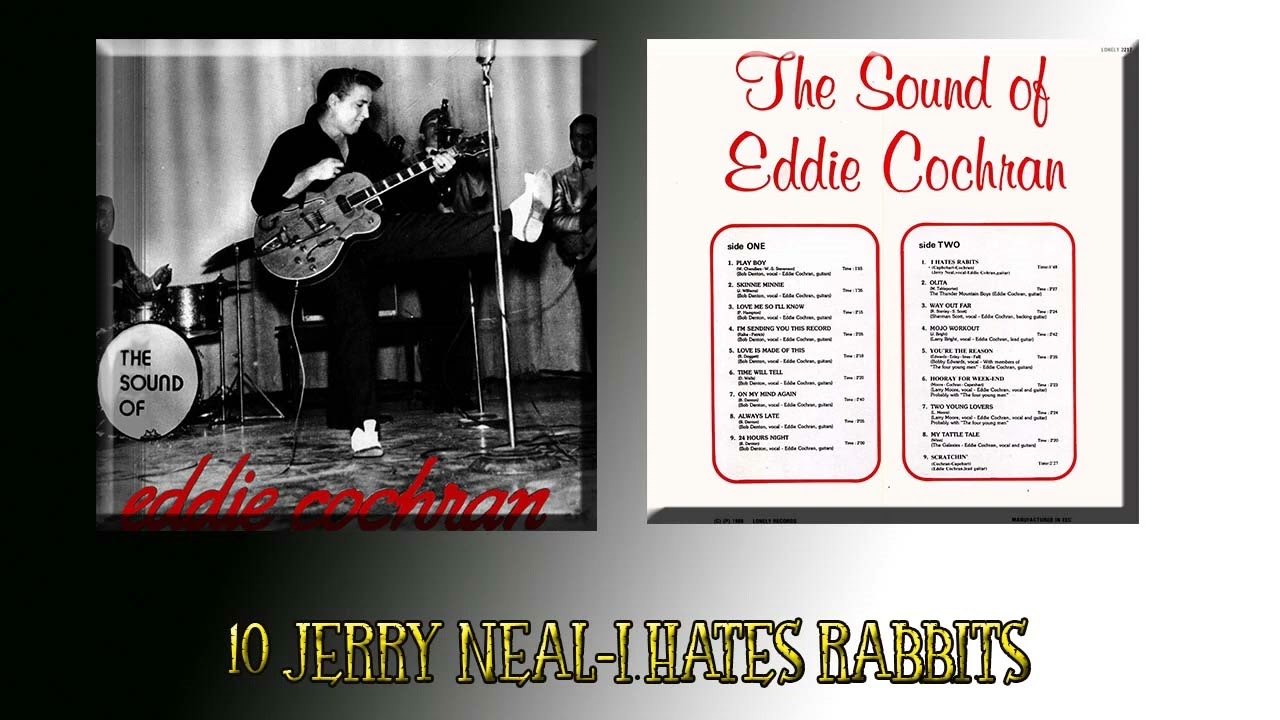 10 JERRY NEAL   I HATES RABBITS