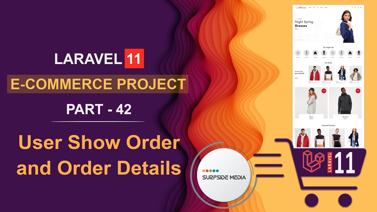 42. Laravel 11 E-Commerce Project - User Show Order and Order Details