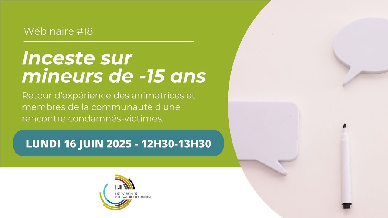 Wébinaire#18 - Inceste sur mineurs de -15 ans : retour d'expérience