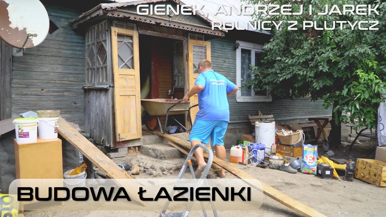 Budowa łazienki w Plutyczach u Gienka i Andrzeja rolników z Podlasia