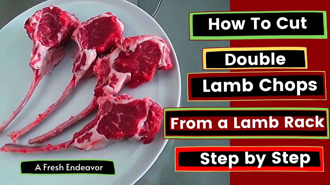 How To Cut Double Lamb Chops/Rack Of Lamb/Rib Chops/Lollipop Lamb Chops