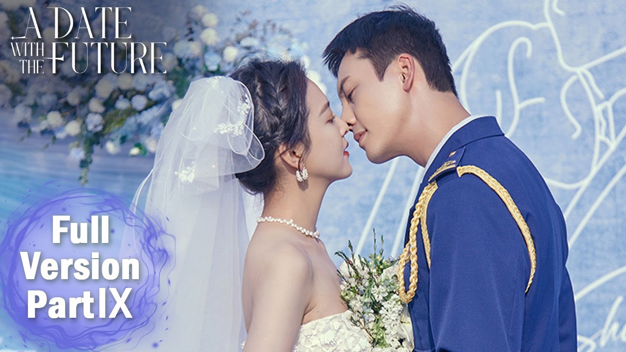 【A Date With The Future】Full Part 9 (The End) &mdash;&mdash;Starring: William Chan, Zhang Ruonan | ENG SUB