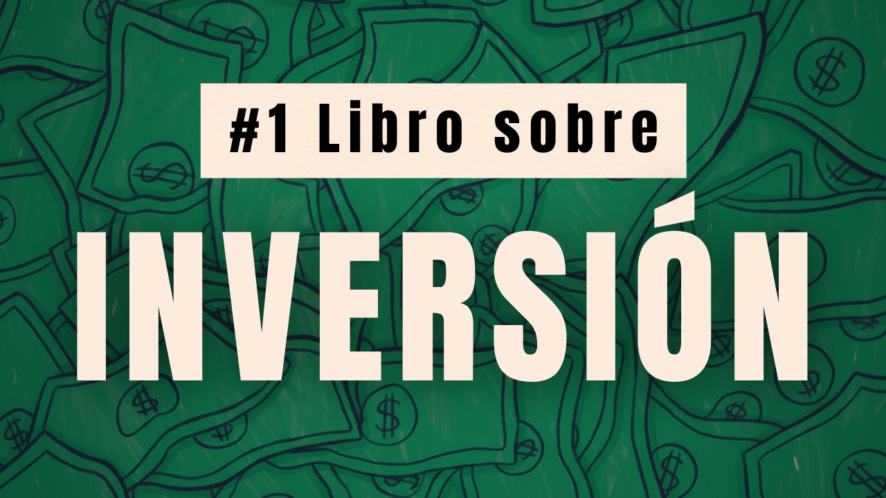 #1 libro que todo inversionista debe leer