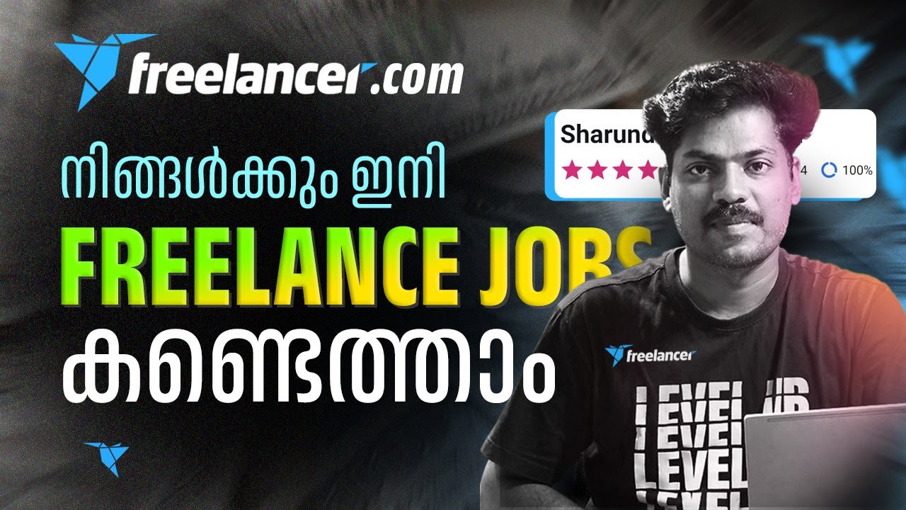 Freelancer tutorial for beginners |  my freelance success story in Malayalam #freelance