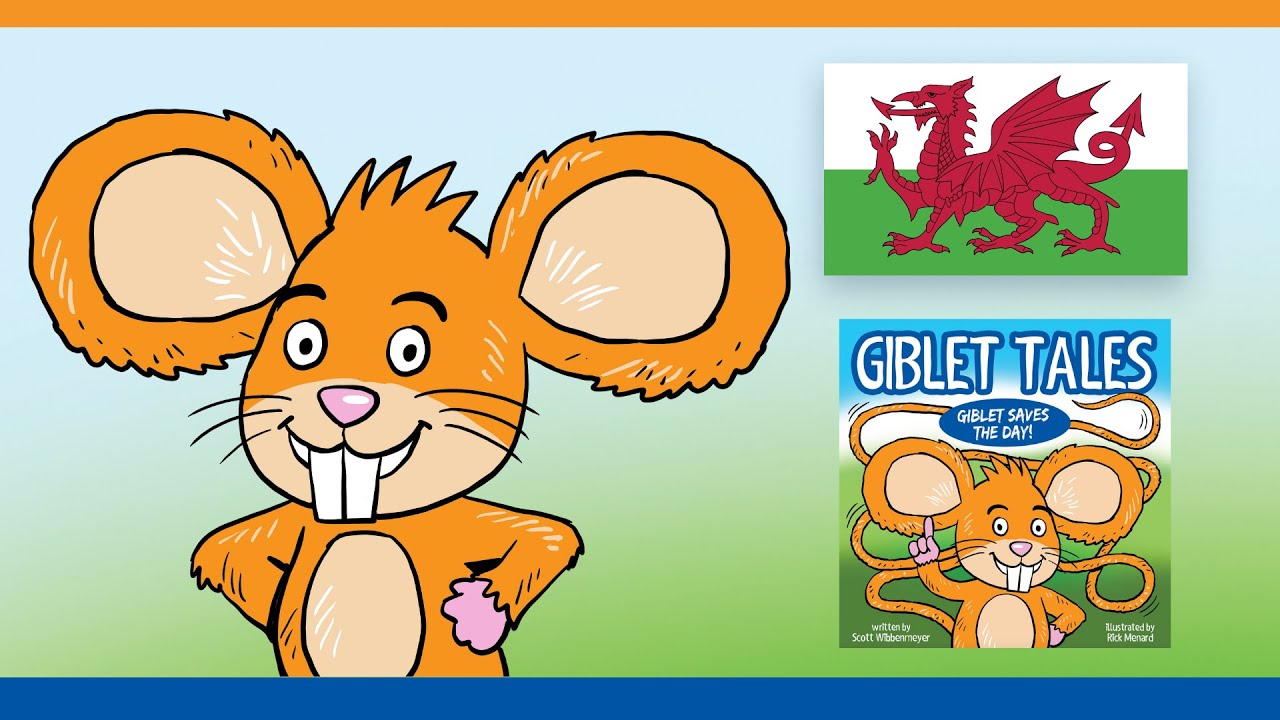Welsh Translation - Giblet Tales - Giblet Saves The Day - Children's Book
