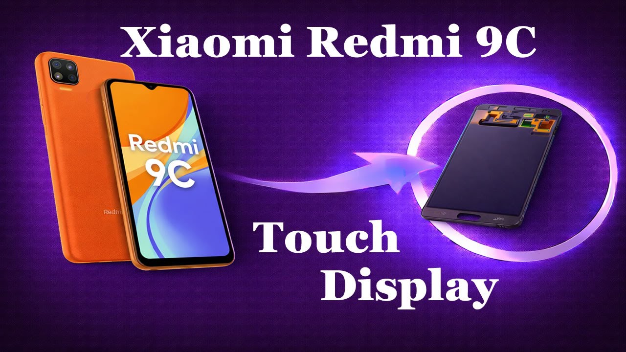 Xiaomi Redmi 9C - Sostituzione Touch Display Rotto - Guida Completa
