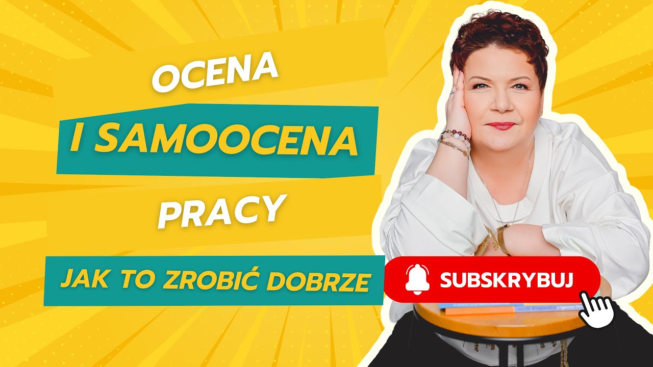 Ocena i samoocena pracy nauczyciela.
