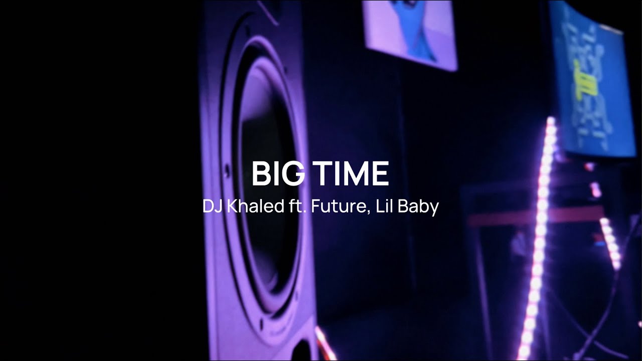 DJ Khaled ft. Future and Lil Baby - “Big Time” sample breakdown by Marko Lenz and BrookBeatz