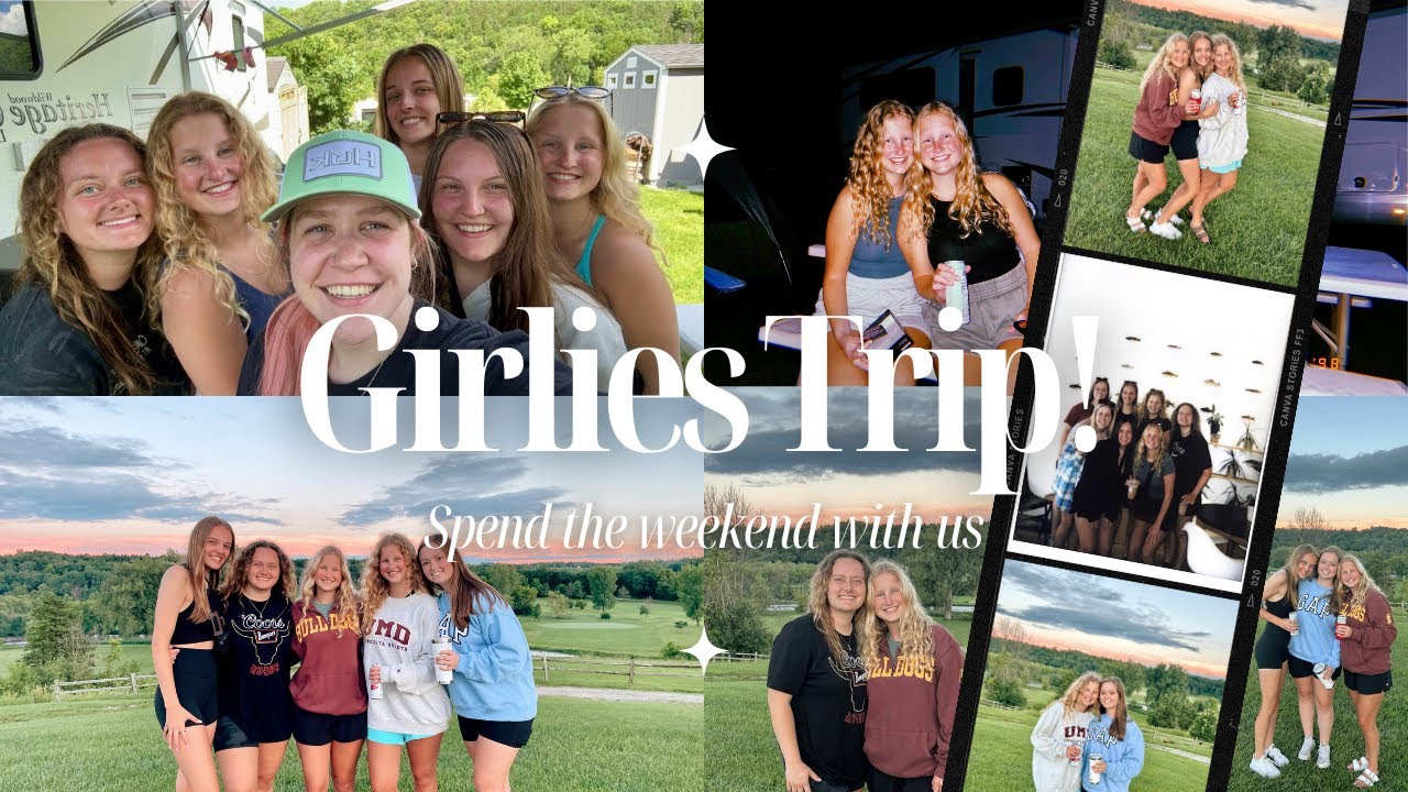 GIRLIES CAMPING TRIP!