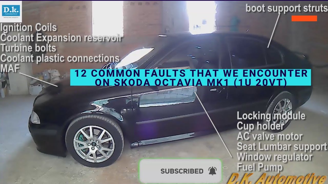 12 Common Problems that we encounter on Skoda Octavia mk1 RS 20vt (1U )