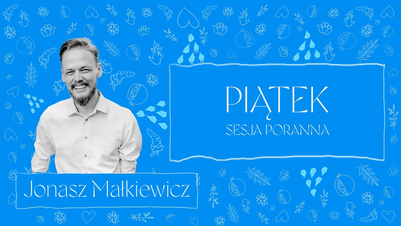 BAZA CENTRUM 2025 | SESJA II | WSP&Oacute;LNIE W PRAWDZIE | JONASZ MAŁKIEWICZ