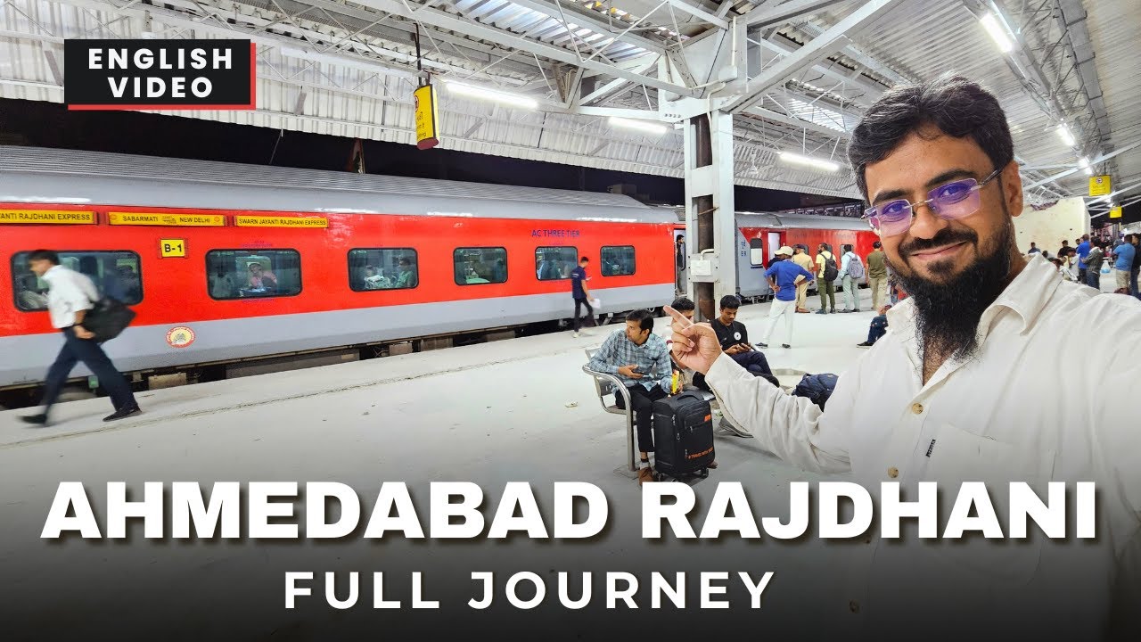 Ahmedabad to Delhi Full Journey in 12957 Swarna Jayanti Rajdhani Express