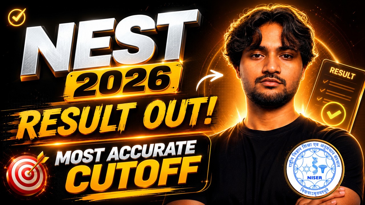 NEST 2026 Results OUT! 🔴 Most Accurate Cutoff & Marks vs Rank Analysis | NISER & CEBS