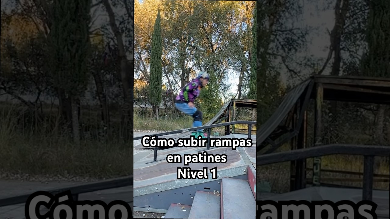 Aprende a subir rampas en patines #comopatinar #patines #skatepark