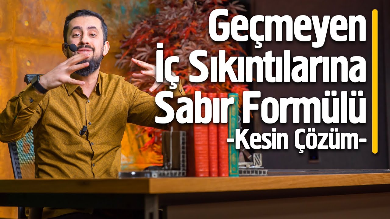 Geçmeyen İç Sıkıntılarına Sabır Formülü - Müsbet ve Menfi İbadet @Mehmet Yıldız