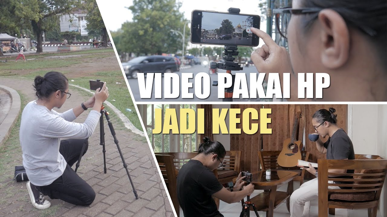 Pakai cara ini, Video pakai HP auto OKE