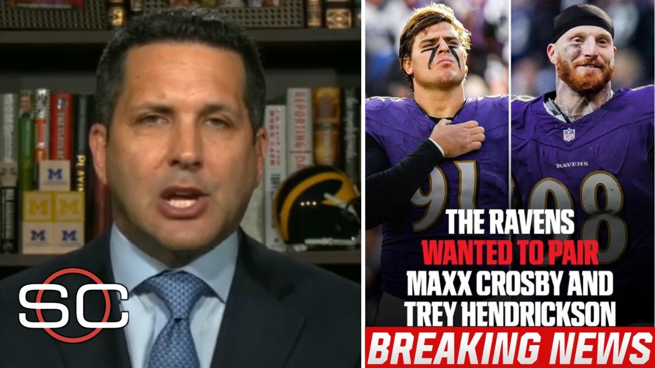 Adam Schefter BREAKING: Ravens GM Eric DeCosta wanted both Maxx Crosby and Trey Hendrickson on team