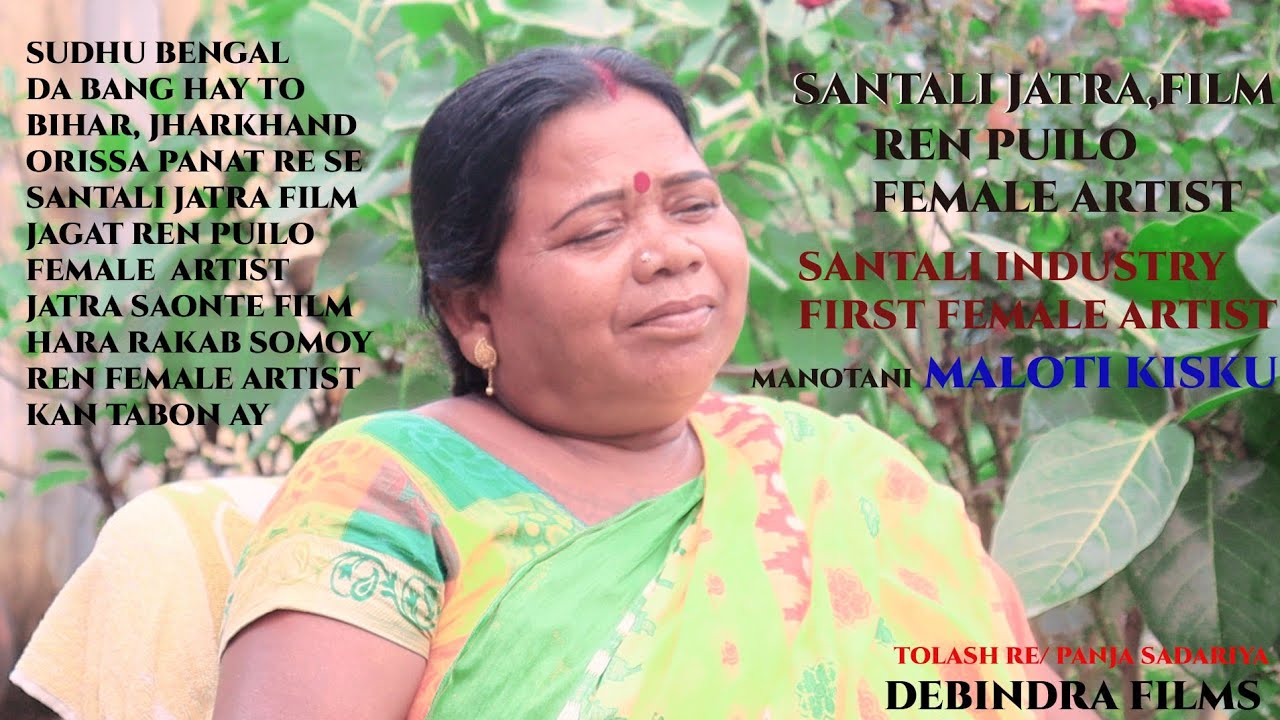 SANTALI  FILM, JATRA FIRST FEMALE ARTIST // MALOTI KISKU //  INTERVIEW WITH PRASENJIT||@epil