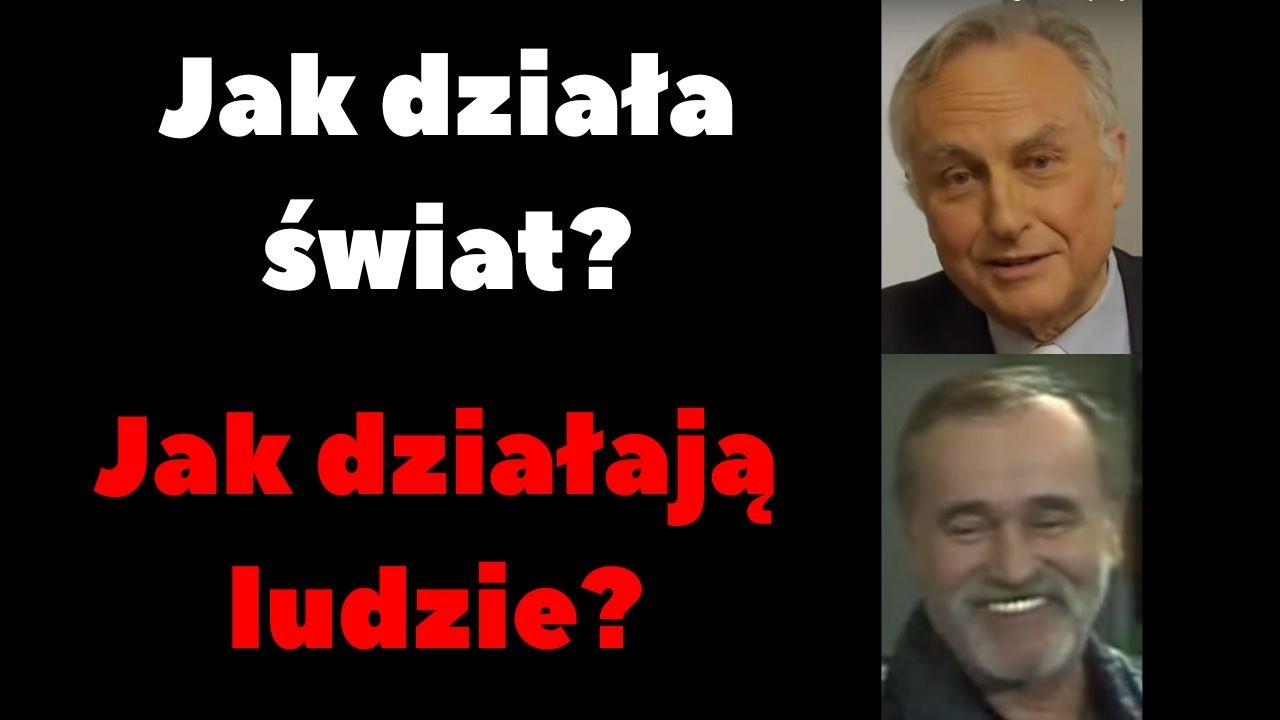 Jak działa świat?  Jak działają ludzie?