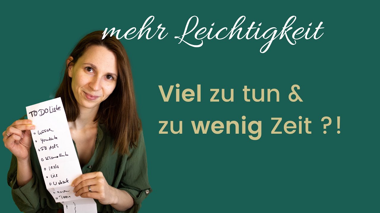 Viel zu tun und zu wenig Zeit? Bring mehr Leichtigkeit in deine Aufgaben