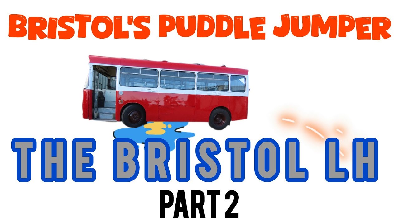Classic Bus Histories: The Bristol LH Part 2