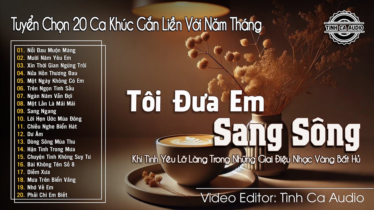 Tôi Đưa Em Sang Sông – Khi Tình Yêu Lỡ Làng Trong Những Giai Điệu Nhạc Vàng Bất Hủ
