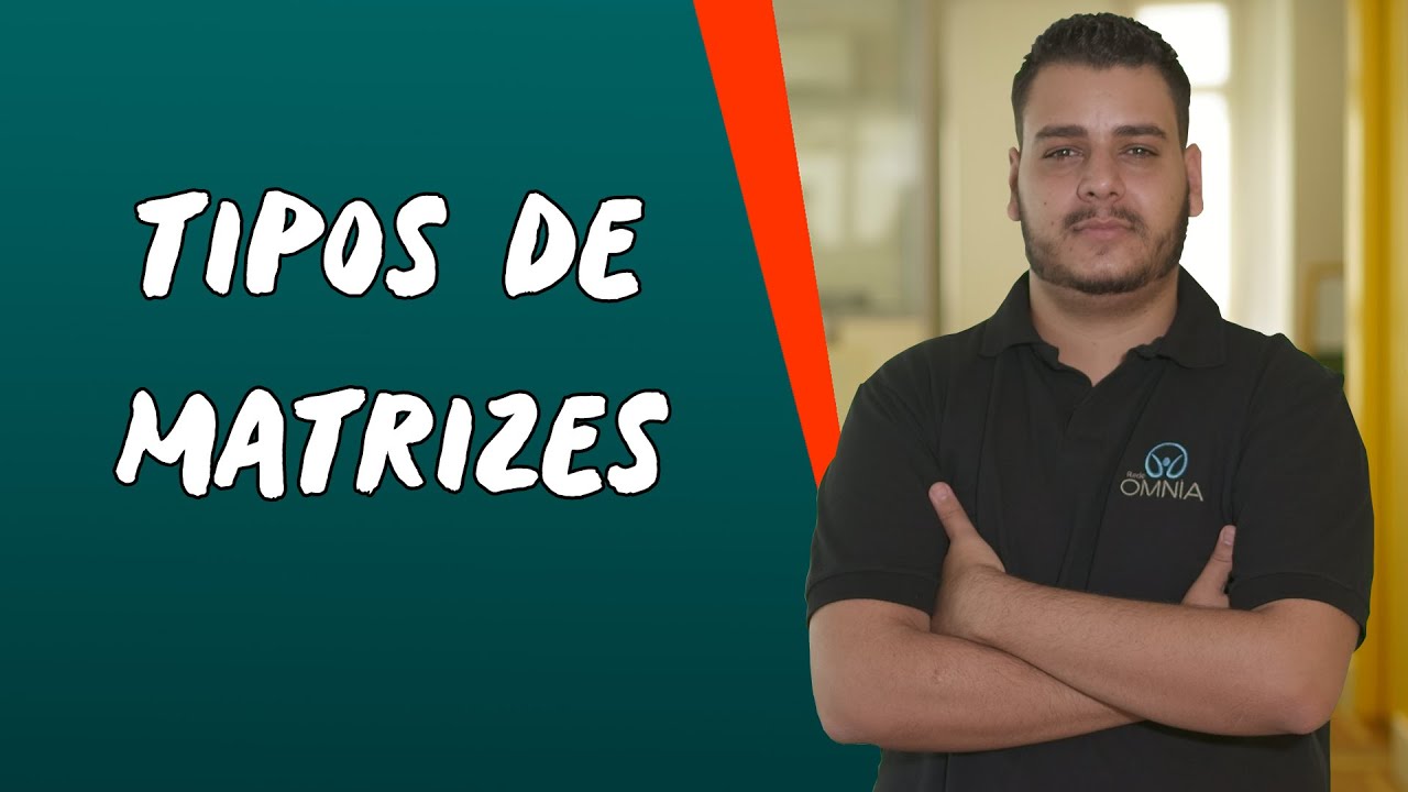 Tipos de Matrizes - Brasil Escola