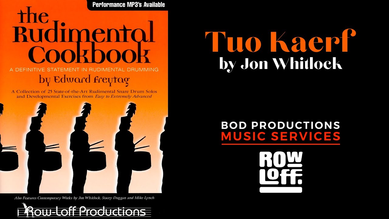 The Rudimental Cookbook - TUO KAERF Solo #24 - Jon Whitlock