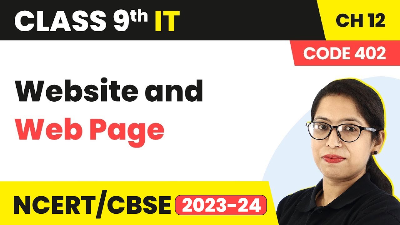 Website and Web Page - Introduction to Internet | Class 9 Information Technology Chapter 12