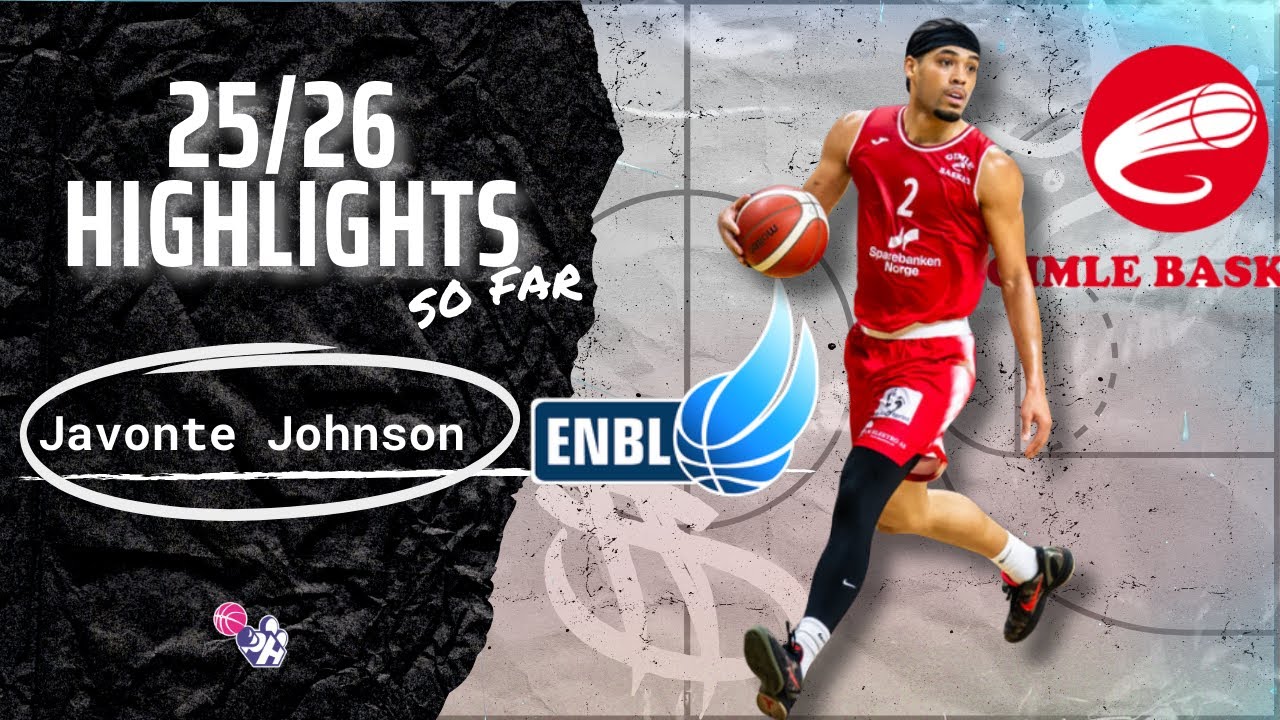 Javonte Johnson Highlights 2025/26 SO FAR || Norway ENBL || Gimle BBK Bergen