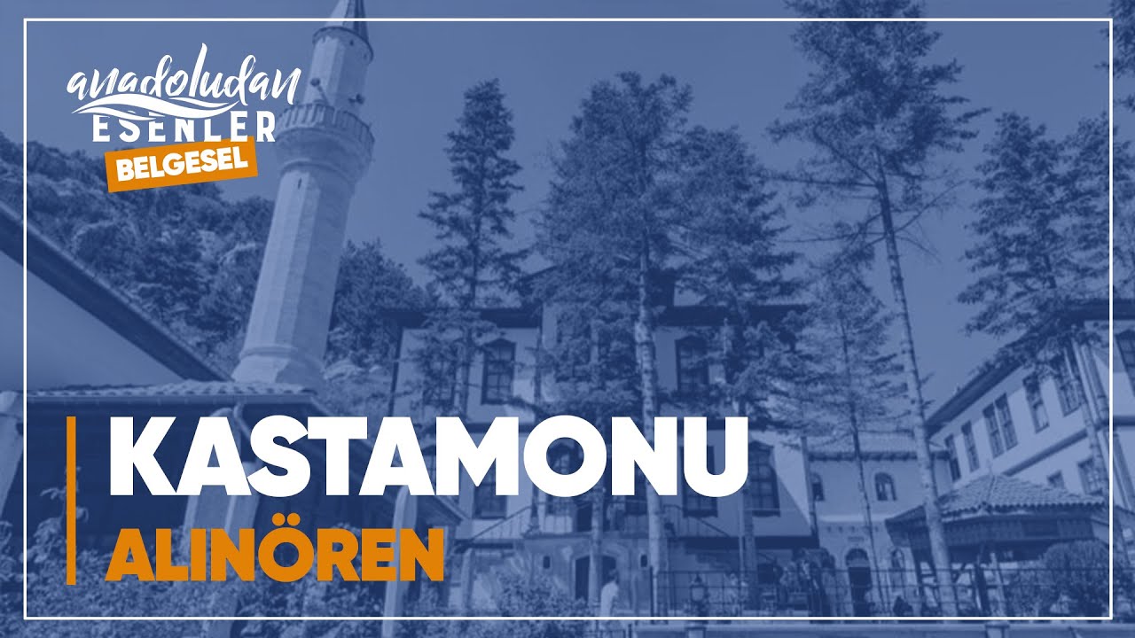 Kastamonu - Alınören | 