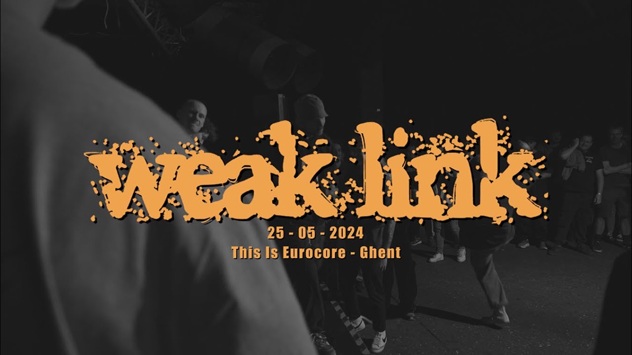 WEAK LINK (Full Set) - THIS IS EUROCORE - 25/05/2024