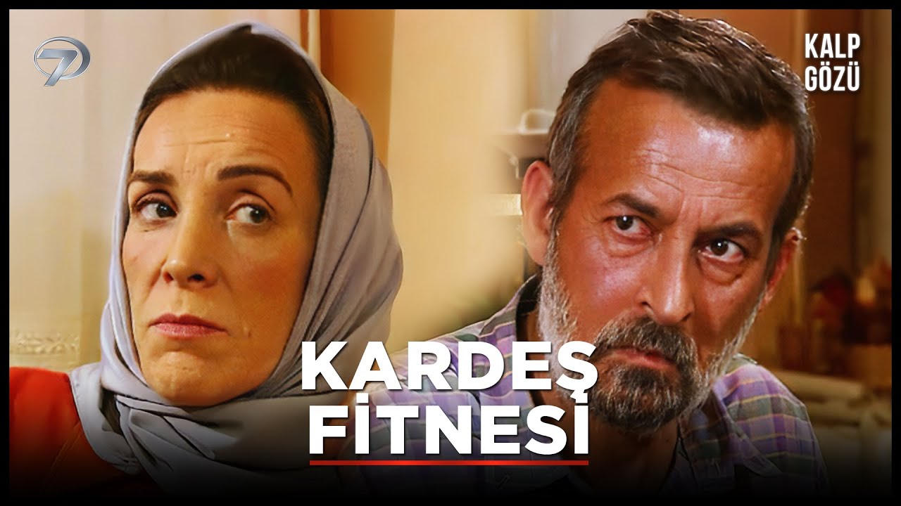 Kardeş Fitnesi - Kalp Gözü