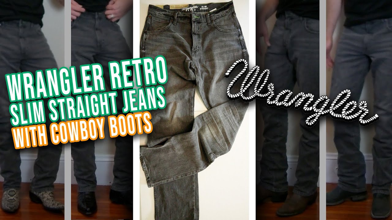 How Wrangler Retro Slim Straight Jeans Fit with Cowboy Boots