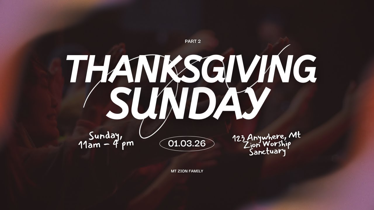 ThanksGiving Sunday || 1 March 2026  || Praise & Worship