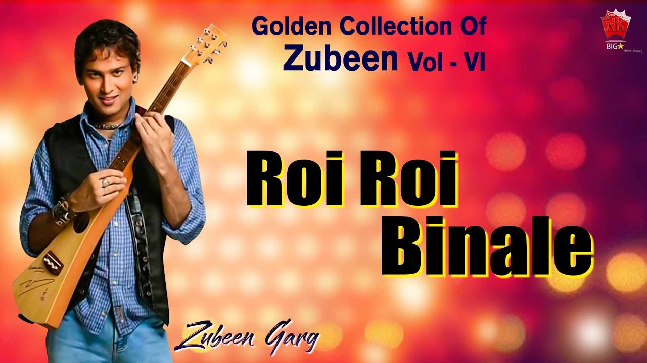ROI ROI BINALE | GOLDEN COLLECTION OF ZUBEEN GARG | ASSAMESE LYRICAL VIDEO SONG | SOBDO