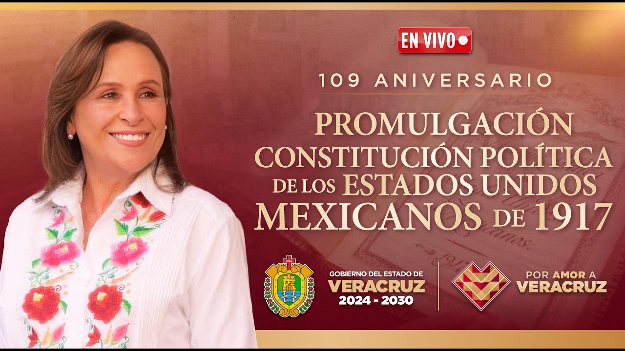 🔴 109 Aniversario de la Promulgación de la Constitución Política de los Estados Unidos Mexicanos 🇲🇽