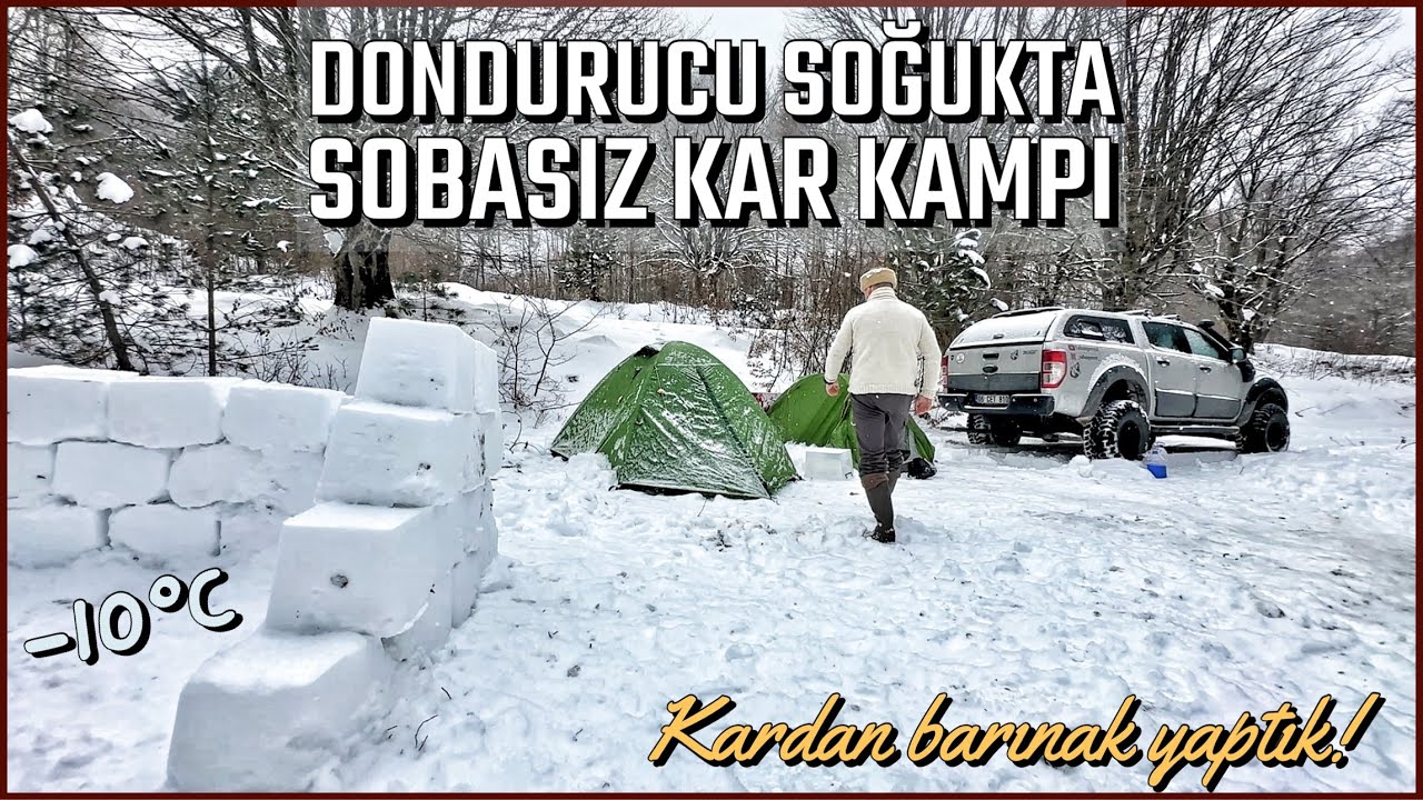 DAĞLARDA DONDURUCU SOĞUKTA SOBASIZ KAR KAMPI - KARDAN İGLO BARINAK YAPTIK !