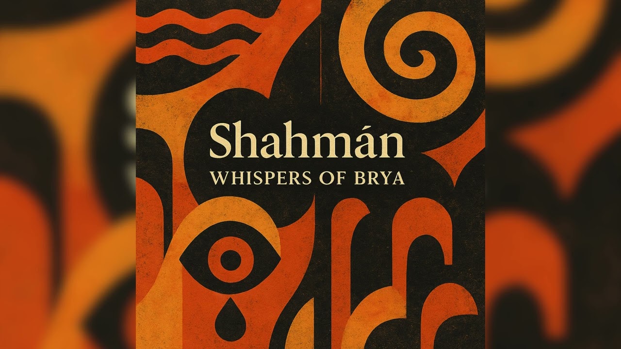Shahmān - Whispers Of Brya (Afro House)
