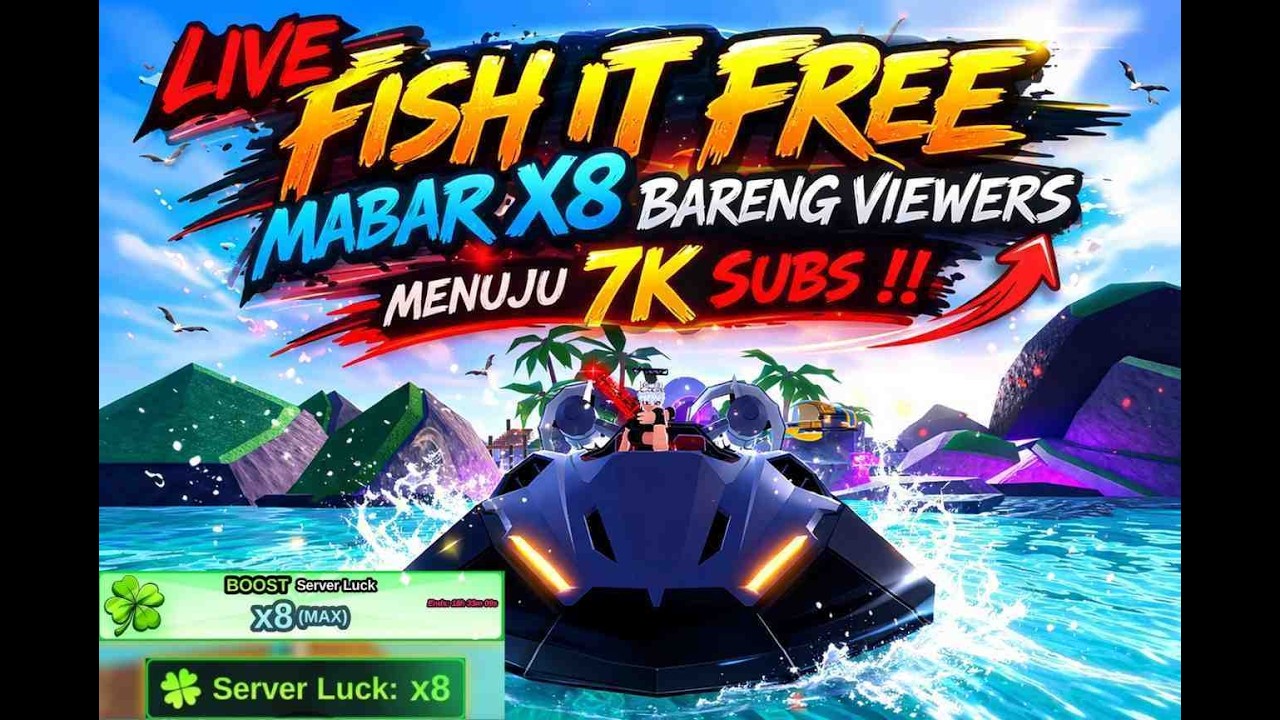 LIVE FISH IT FREE MABAR X8 BARENG VIEWERS MENCARI FORGOTTEN 1/25M [ FISH IT - ROBLOX ]