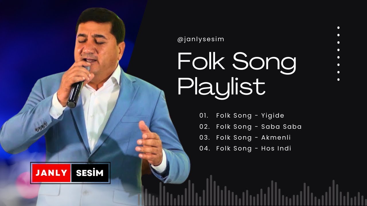 Akmyrat Orazdurdyyew Aydymlary | Folk Song Playlist | Turkmen Folk Songs