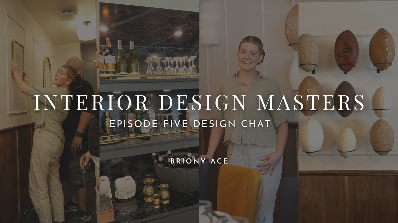 Interior Design Masters | Episode FIVE | Design Insight & Behind The Scenes