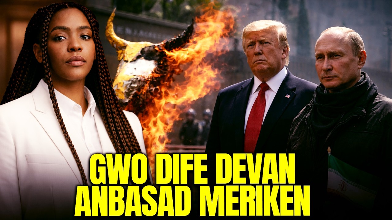 TRUMP FACHE..GWO DIFE EKLATE DEVAN AMBASAD MERIKEN..PUTIN REJWENN IRAN /FOUCO