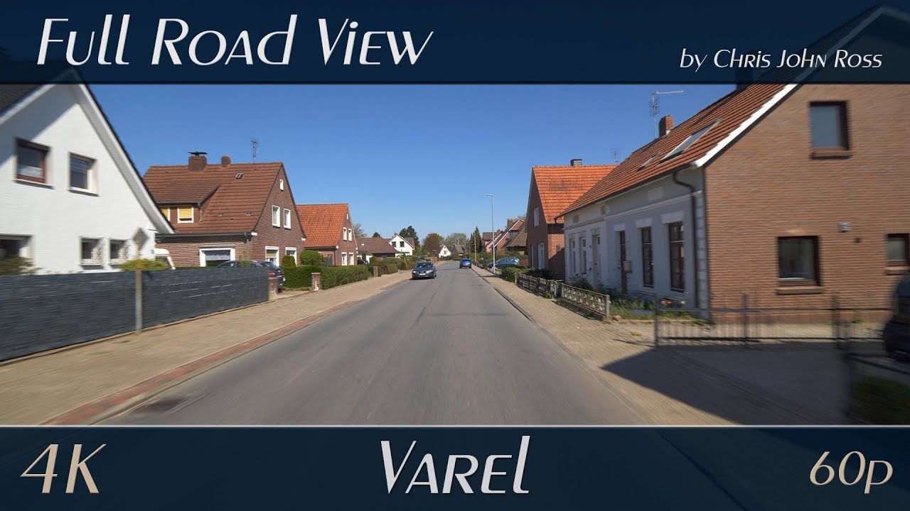 Varel, Landkreis Friesland Germany: Oldenburger Straße, Tweehörnweg - 4K (2160p/60p) Ultra HD