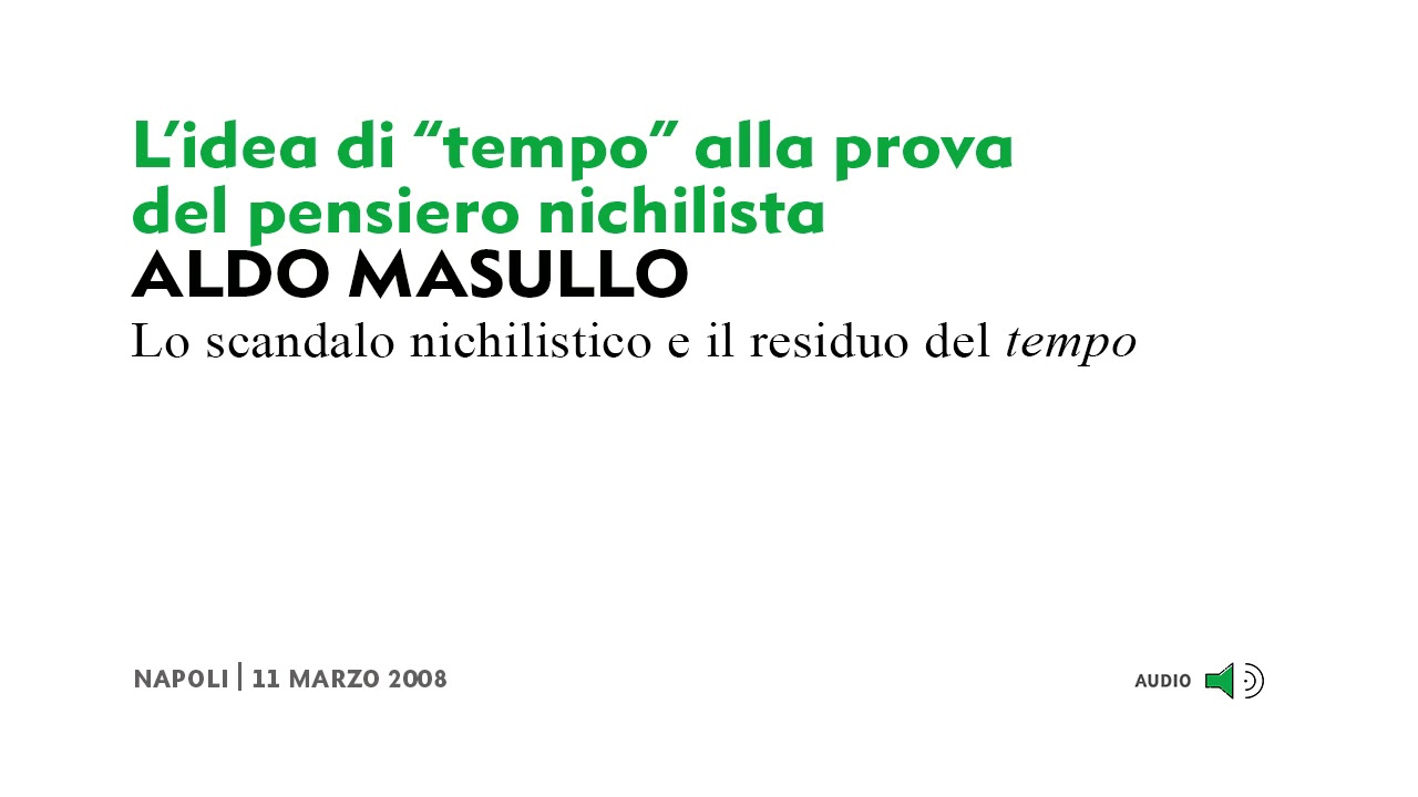 (2/4) Aldo Masullo - L'idea di 